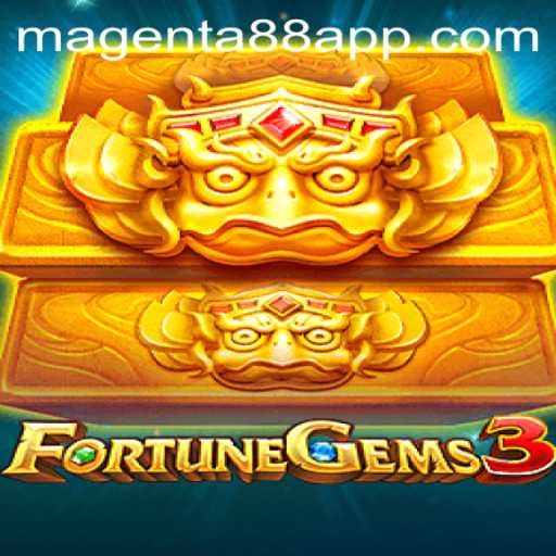 Explore the Enchanting World of FortuneGems3 on Magenta88 App